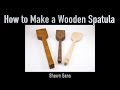 How to make a wooden spatula on the lathe