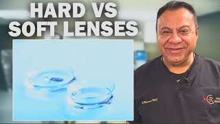 Hard VS Soft Contact Lenses