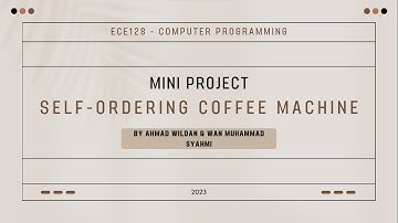 Mini Project ECE128 | Self-Ordering Coffee Machine