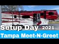 2021 Tampa Meet-N-Greet Setup - Minutes away from the Tampa RV Supershow