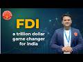 FDI: The Backbone of India’s Economic Growth 🚀 | UPSC/MPSC Preparation #mpsc #upsc #fdiindia