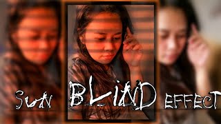 TUTORIAL | HOW TO | MAKE SUN BLIND EFFECT | GOLDEN HOUR