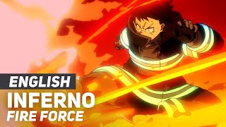 Vignette de la vidéo "Fire Force - "Inferno" | ENGLISH Ver | AmaLee"