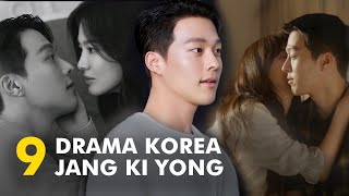 9 Drama Korea Terbaik Jang Ki Yong | Best and New Kdramas Of Jang Ki Yong