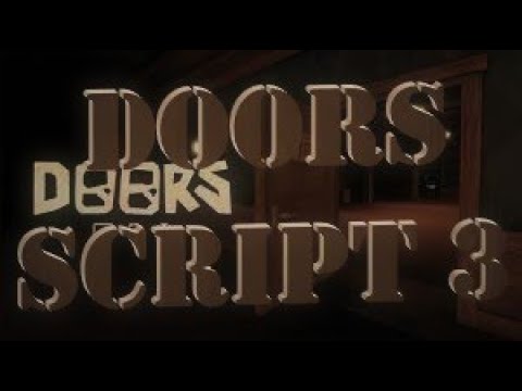 DOORS 👁️ [NEW] Script