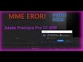 Ошибка ММЕ в адобе премьере 2019 - Fix  MME Internal Device Error Adobe Premiere Pro CC 2019