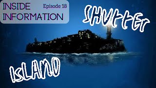 INSIDE INFO (18): Shutter Island | Podcast | @leveldiamond5232 & Alex