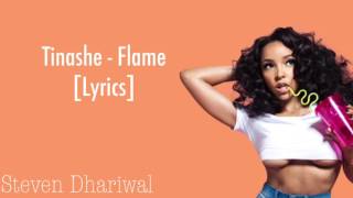 Tinashe - Flame Lyrics