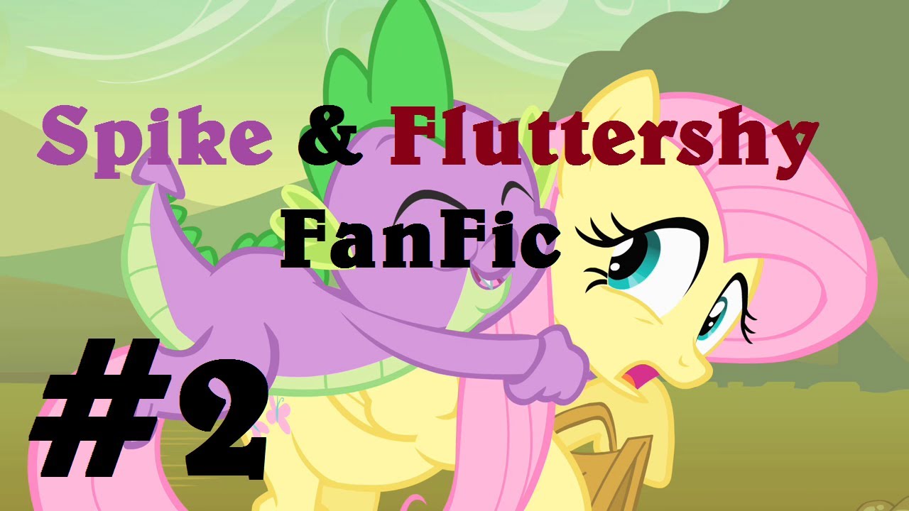 Spike And Fluttershy Fanfic Part 2: But What About Rarity? 