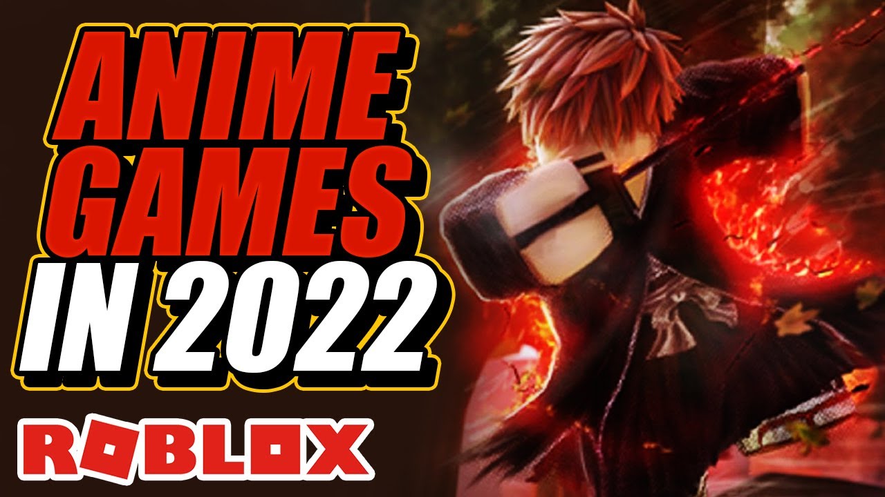 Top 10 Best Roblox Anime Games releasing in 2022 new anime games on roblox   YouTube