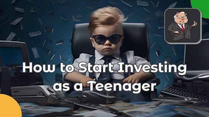 A Teenager's Guide To Starting Investing 2024