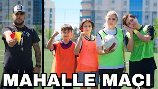 ANNEMLE MAHALLE MAÇI YAPTIK CHALLENGE !! CİPS KOLA ISMARLAMALI