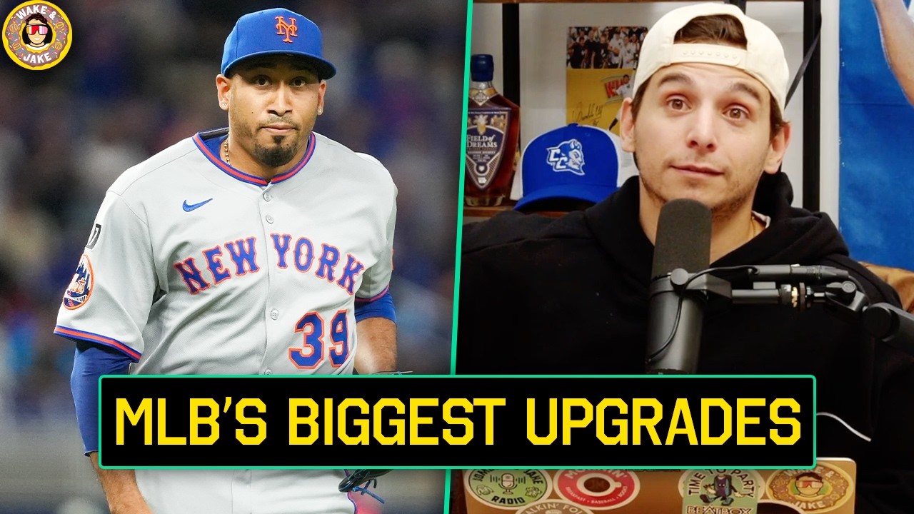Which MLB Teams Made the Biggest Upgrades in 2026?