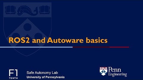 ROS2 and Autoware Basics