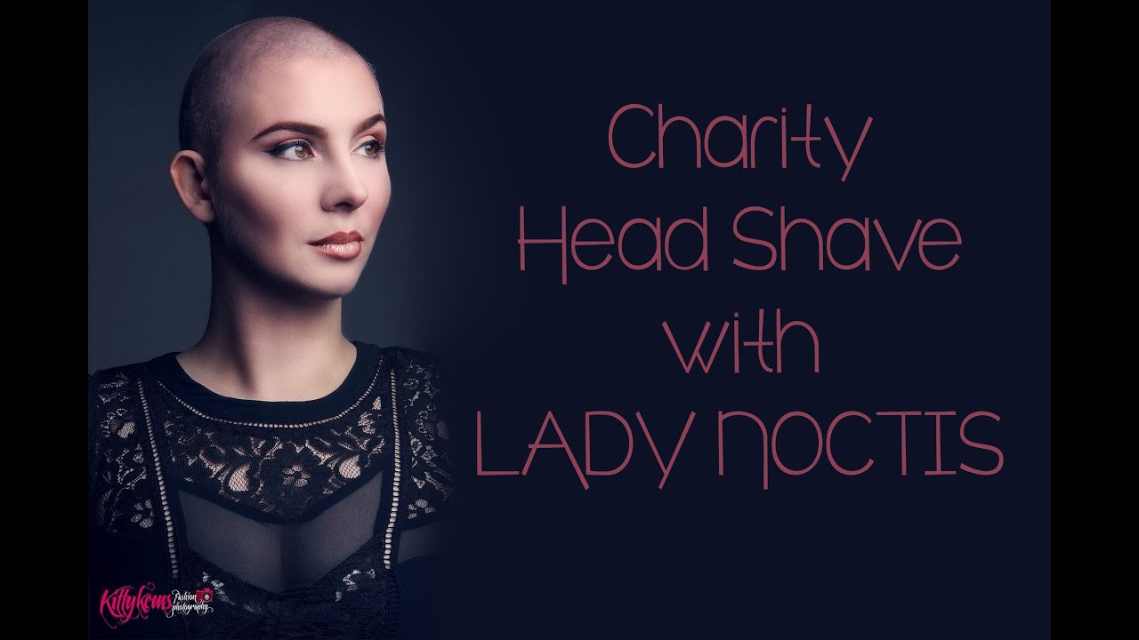 Charity Head Shave with Lady Noctis YouTube Charity Head Shave with Lady Noctis YouTube