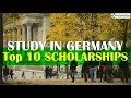 Top 10 Scholarships in Germany for International Students | Top 10 Series