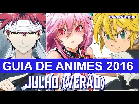 Preciso Falar: Animes para Férias verão 2016/2017