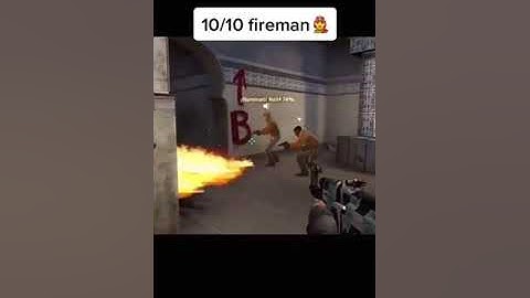 CSGO Fireman