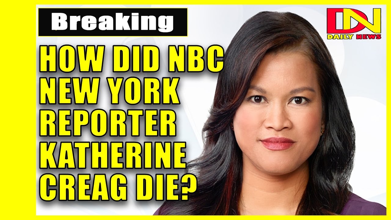 NBC New York reporter Katherine Creag dies suddenly at 47
