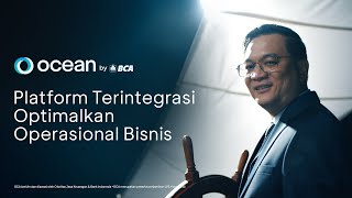 Inilah Cara Ocean by BCA mengoptimalkan Aktivitas Bisnis Anda