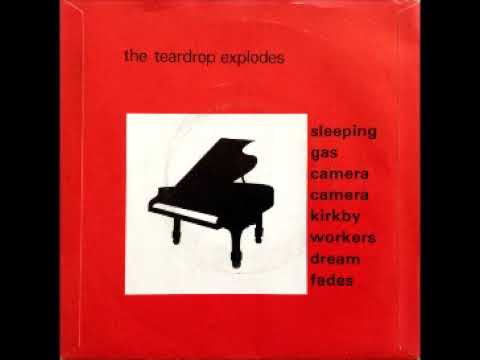 Sleeping Gas by The Teardrop Explodes