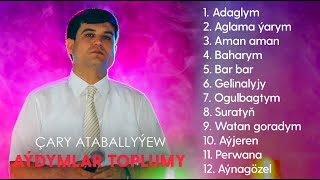 Chary Ataballyyew - Aydymlar toplumy | 2024