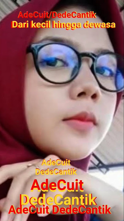 AdeCuit/DedeCantik@TFXproductionsM999#TFXproductionsM999#sindencantik#informasi