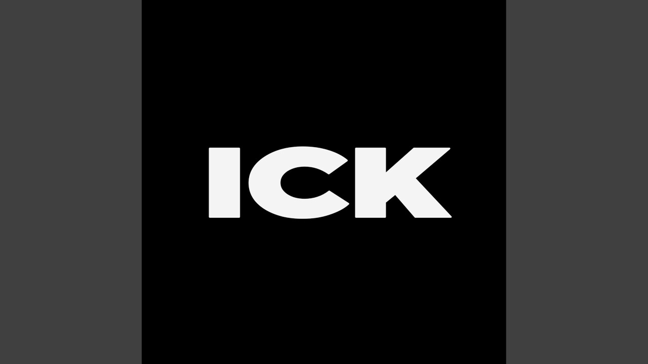 Watch ICK on YouTube Watch ICK on YouTube