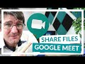 Google Meet Attachments and File Sharing Quiz