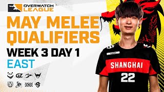 Overwatch League 2021 Season | May Melee Qualifiers | Week 3 Day 1 — East