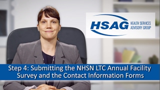 NHSN Enrollment | Step 4: Submitting the NHSN LTCF Forms Electronically - 2017 Version