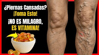 La Mejor Vitamina Para Mejorar La Circulación En Tus Piernas