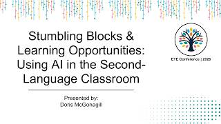 ETE Conf 2026 | Stumbling Blocks & Learning Opportunities: Using AI in the Second-Language Classroom