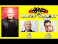 YKWD #299 - (Bill Burr, Joe DeRosa) Happy Birthday Bobby