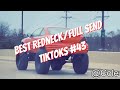 Best Redneck/Full Send TikToks #43