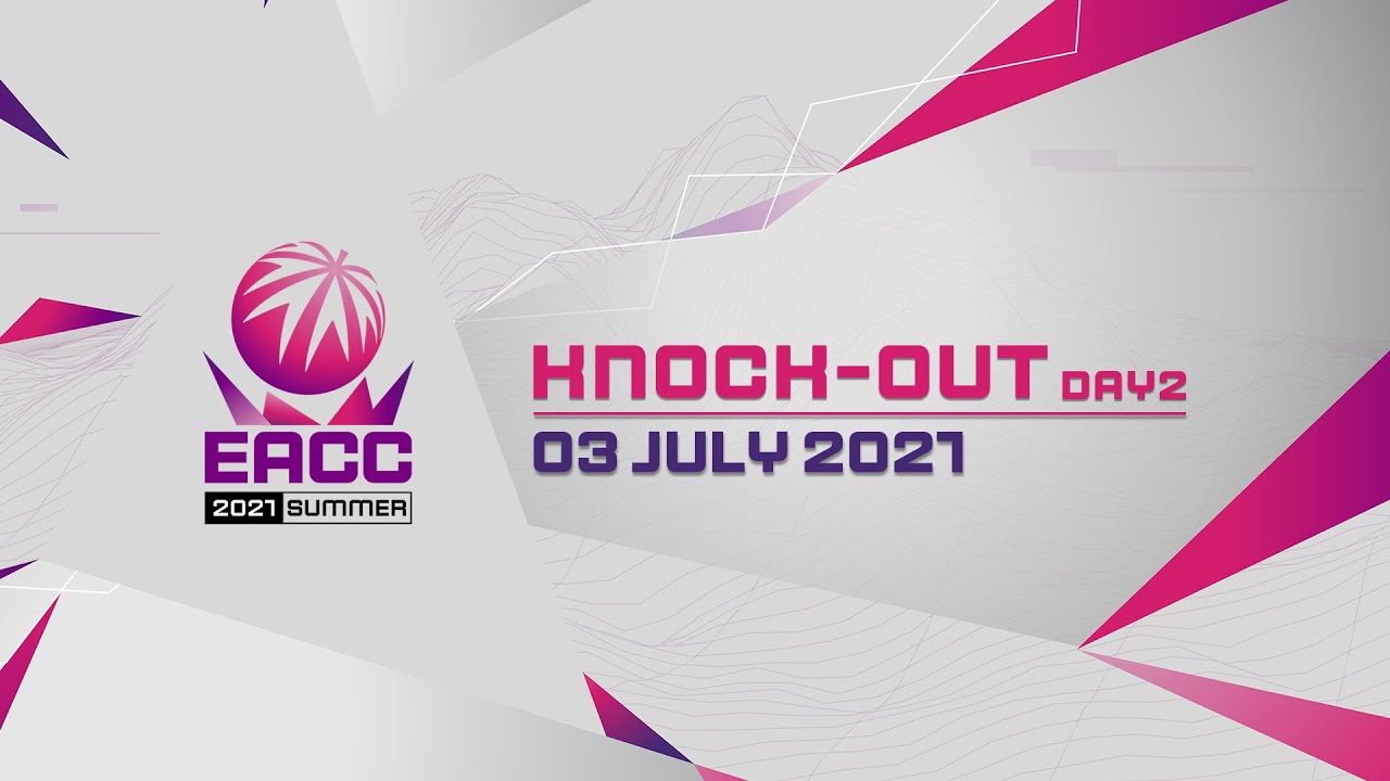 EACC Summer 2021: Knock Out Day 2