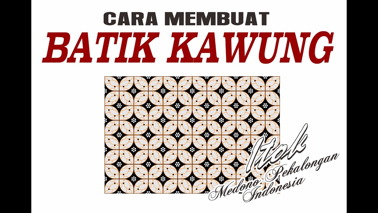 Tutorial Bikin Batik  Motif Kawung Corel YouTube