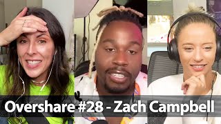 Making Strides in the Music Industry with Zach Campbell -  Overshare #28