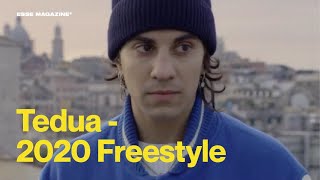 Watch Tedua 2020 Freestyle video