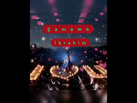 Şamama👫İbrahim sevgililər üçün samama 😍🌹#samama #şamama #ibrahim #samamaibrahim👫