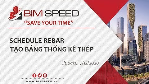 S-33: Schedule Rebar I Tạo form thống kê cốt thép