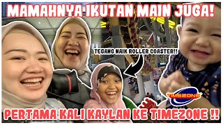 PERTAMA KALI AJAK KAYLAN MAIN DI TIMEZONE!!!