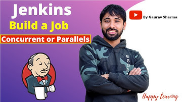 26. Jenkins for Beginners - Build a Job Concurrent or Parallels