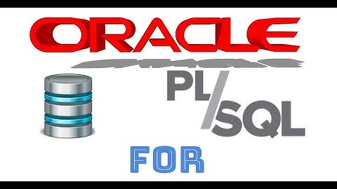 Curso de Oracle PLSQL en español desde cero | bucle FOR video(8)