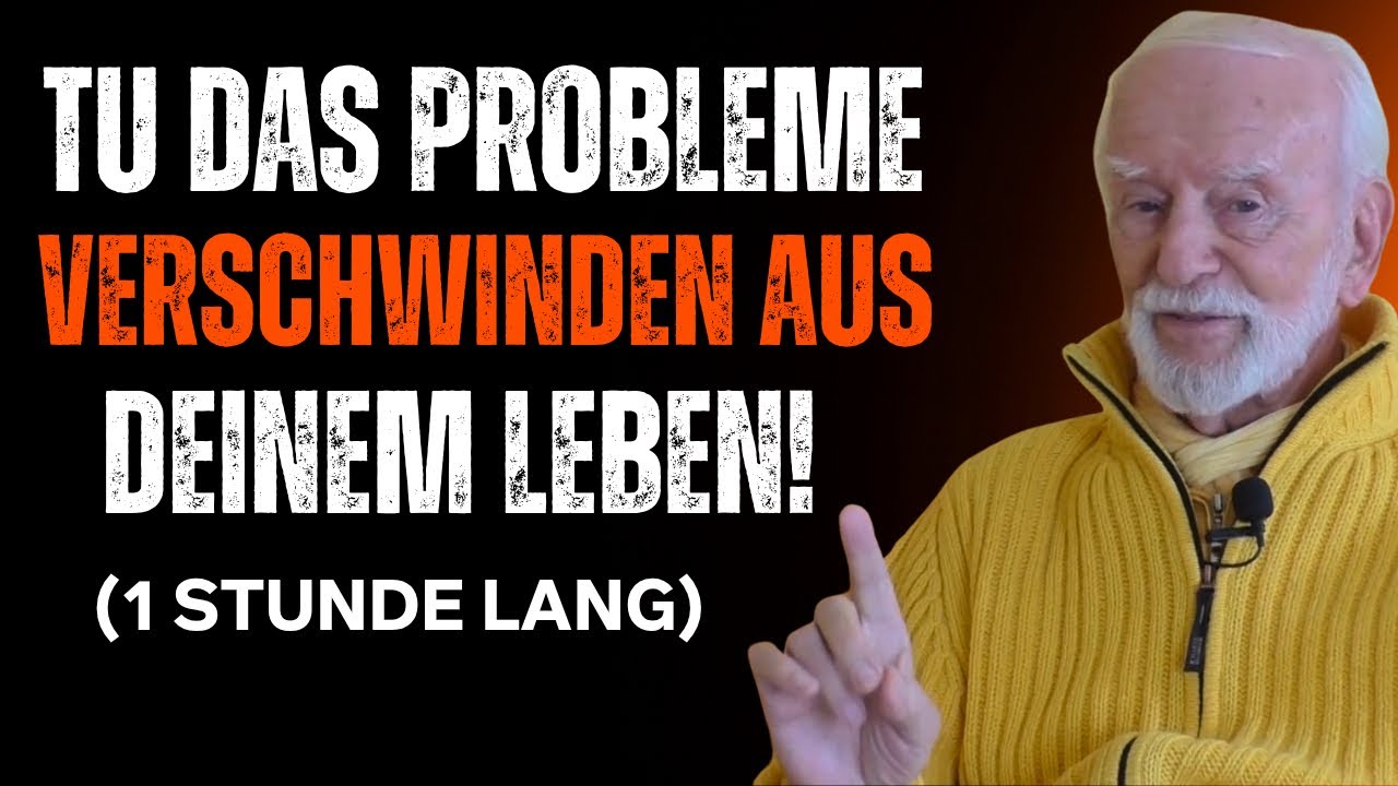 Wenn Du Das Tust, Verschwindet Jedes Problem Aus Deinem Leben!