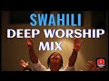 SWAHILI Gospel Mix 2023 | Apostle Zach Mixes | latest Swahili songs mix | best Swahili songs| 2023