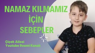 Namaz Kılmanız Için Sebepler Çiçek Ailesi