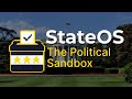 STATEOS Das Bisher Ambitionierteste Politische Spiel