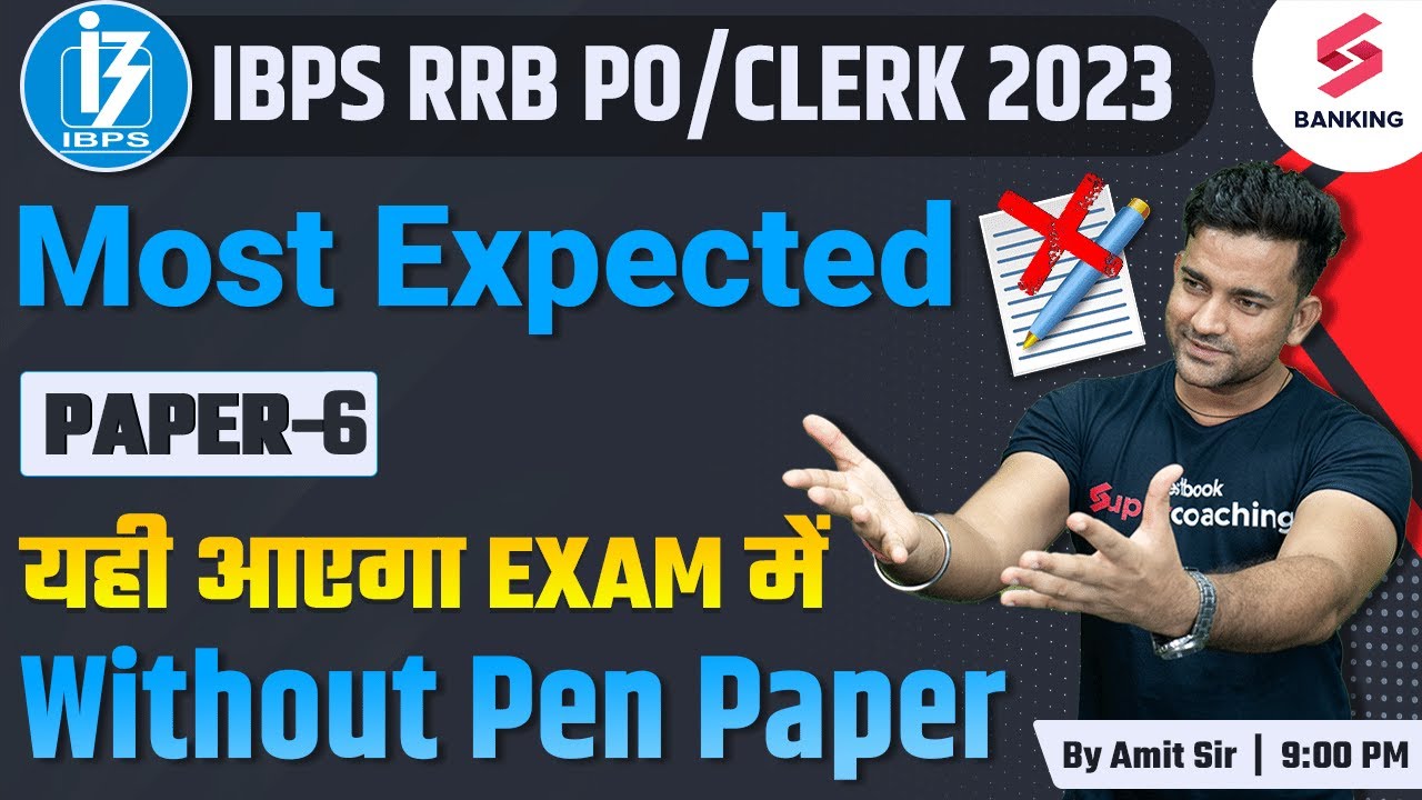 IBPS RRB PO/Clerk 2023 | Maths | Most Expected Paper -6 I IBPS RRB ...