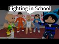GETTING IN A FIGHT IN SCHOOL | Roblox Brookhaven 🏡RP | (Meme)